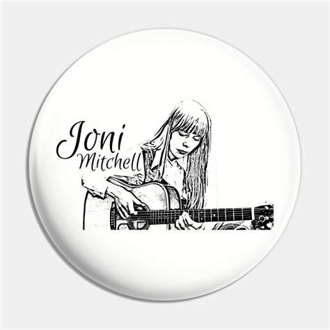 Joni Mitchell 1970s Retro Vintage Joni Mitchell Pin Teepublic