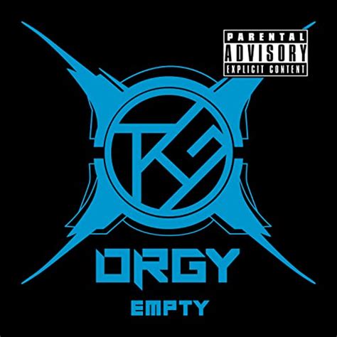 Empty By Orgy On Amazon Music Unlimited