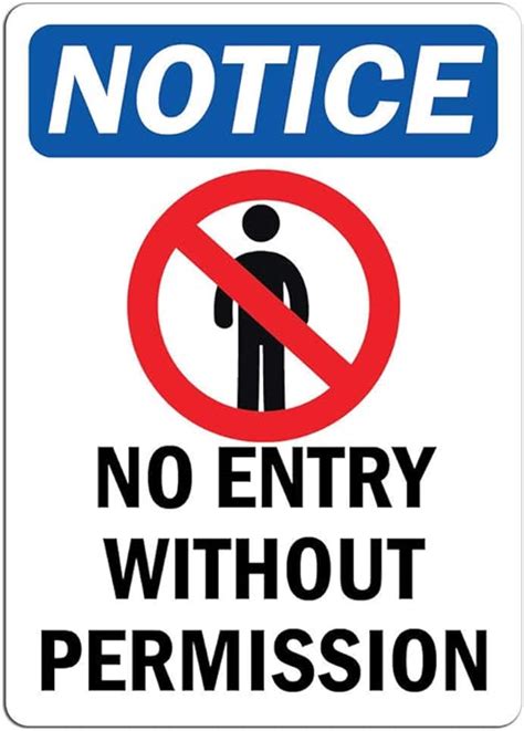 Amazon Notice No Entry Without Permission Sign With Symbol Hot Sex Picture