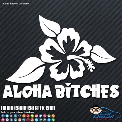 Aloha Bitches Hawaiian Hibiscus Flower Car Decal Graphic Sticker