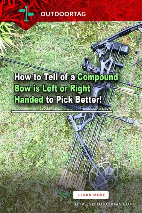 How To Tell If A Compound Bow Is Left Or Right Handed Outdoortag