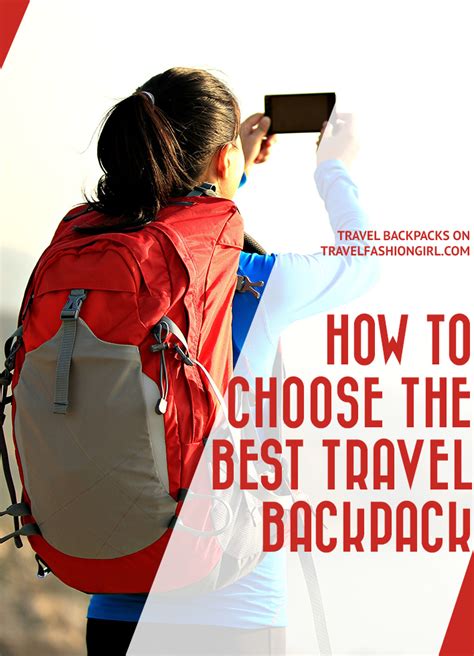 How To Choose The Best Travel Backpack A Step By Step Guide