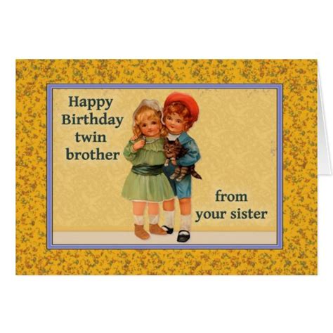Happy Birthday To Twin Brother From Twin Sister Greeting