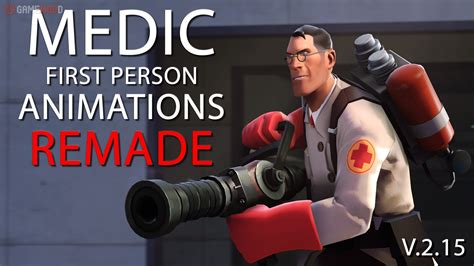 Medic Fp Animation Overhaul Tf2 Skins All Class Gamemodd Images