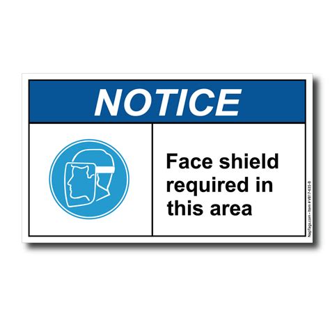 Notice Face Shield Required Vinyl Labels Uv Laminated Naptags