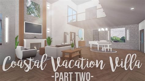 This house features 2 bedrooms, 2 bathrooms, 1 garage, 1 loft, 1 laundry, 1 living room, 1 kitchen, and 1 dining room. Bloxburg: Coastal Vacation Villa 180K (Part 2) - YouTube