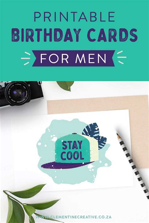 Our charming singing kittens ecards is just not going to cut it for a man on his birthday, even one who has a cat. Printable Birthday Cards for Him {Premium} | Stay Cool