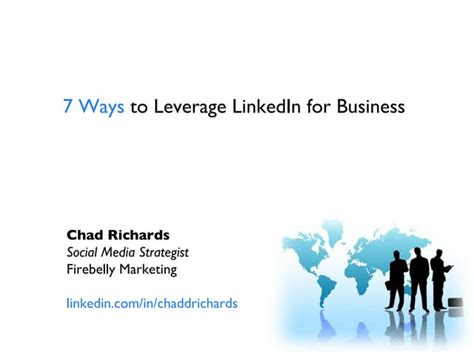 7 Ways To Leverage Linkedin For Business Ppt