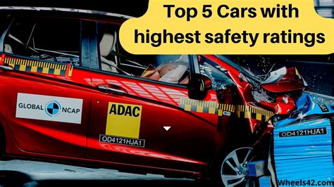 Top 5 Cars With Highest Safety Ratings In India 2022 Wheels42