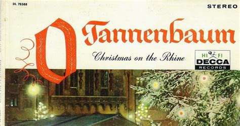 A Christmas Yuleblog O Tannenbaum Christmas On The Rhine Decca Records
