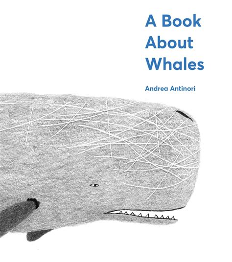 A Book About Whales Hardcover Abrams