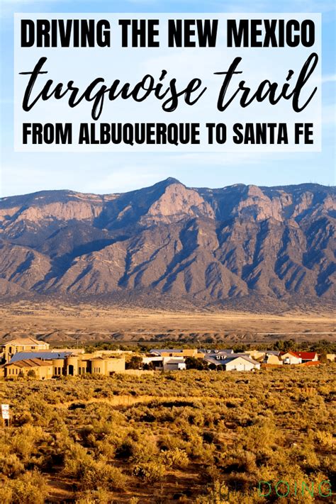 Driving The Turquoise Trail From Albuquerque To Santa Fe New Mexico