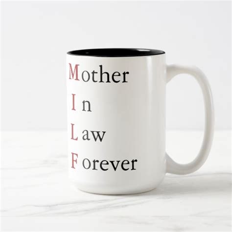 Milf Mother In Law Forever Two Tone Coffee Mug Au