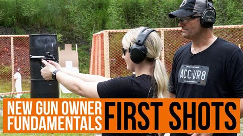New Gun Owner Fundamentals Taking Your First Shots Youtube
