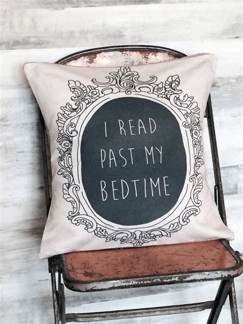 Pillow Cover I Read Past My Bedtime