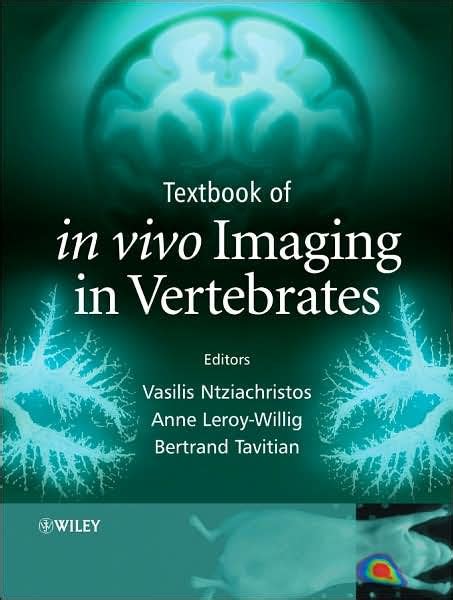 Textbook Of In Vivo Imaging In Vertebrates Edition 1 By Vasilis