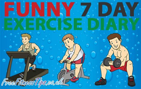 (prices may vary for ak and hi.) Funny 7 Day Exercise Diary - Free Fitness Tips