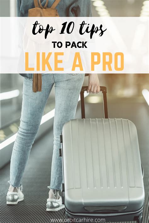 How To Pack Efficiently For Travel Pack Like A Pro Packing Travel