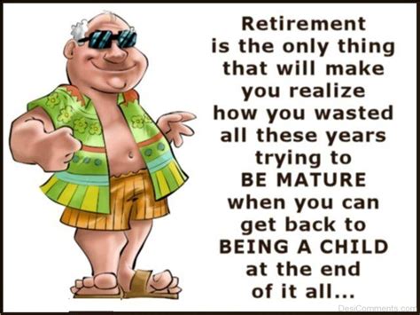 Retirement Is The Only Thing