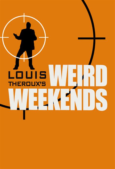 louis theroux s weird weekends 1998 taste