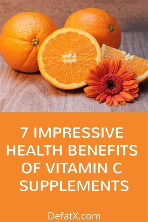 7 impressive health benefits of vitamin c supplements in 2020 with images vitamin c benefits
