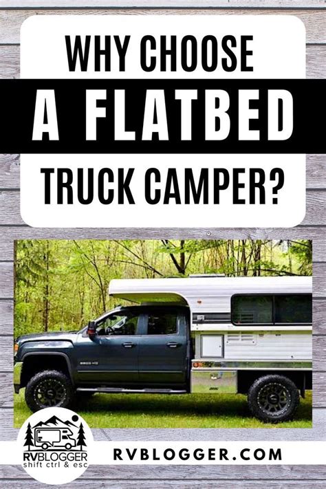 13 Best Flatbed Truck Campers In 2021 Truck Camper Truck Bed Camper