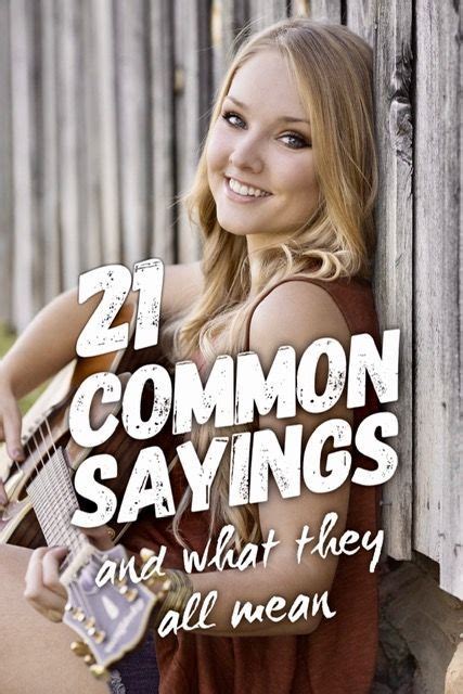 21 Common Sayings And What They All Mean Common Quotes Thought