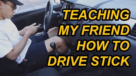 Teaching My Friend How To Drive Stickmanual Youtube