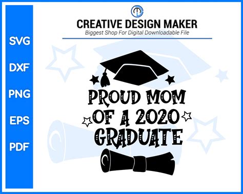 Proud Mom Of A 2020 Graduate Svg Creativedesignmaker