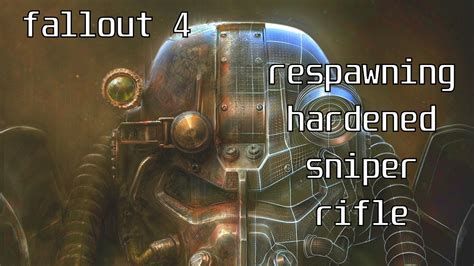Fallout 4 Respawning Hardened Sniper Rifle Location For Any Level