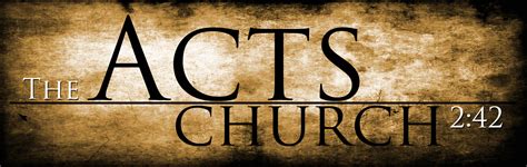 The Acts Church