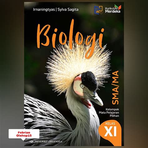 Jual BUKU BIOLOGI SMA MA KELAS 11 XI KURIKULUM MERDEKA IRNANINGTYAS