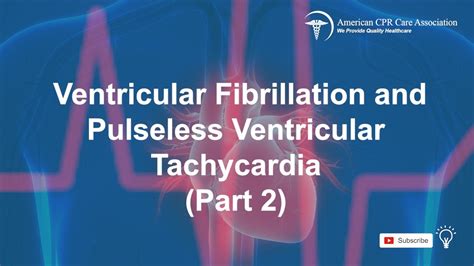 Chapter 8 Ventricular Fibrillation And Pulseless Ventricular