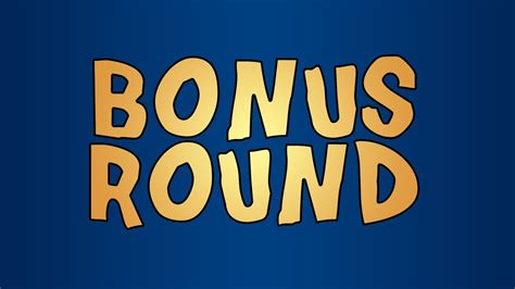 Bonus Round 9712 Youtube