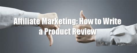 Implied warranty of merchantability 5. Affiliate Marketing: How to Write a Product Review