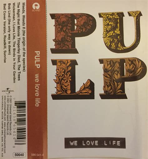 Pulp We Love Life 2001 Cassette Discogs