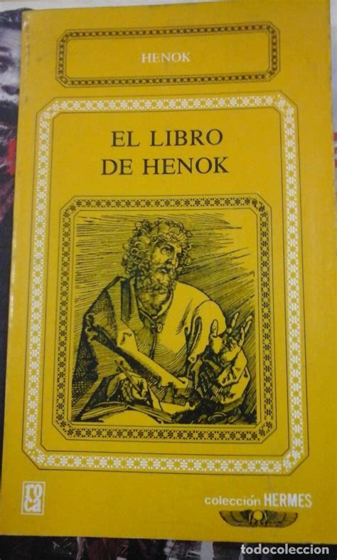 El libro de enoc ha sido traducido al castellano desde dos versiones inglesas, editadas por robert h. el libro de henok (méxico, 1984) - Comprar Libros de ...