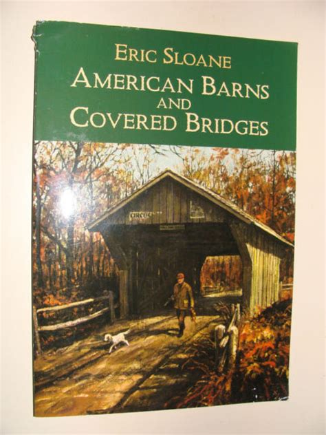 American Barns And Covered Bridges By Eric Sloane 2003 Paperback New