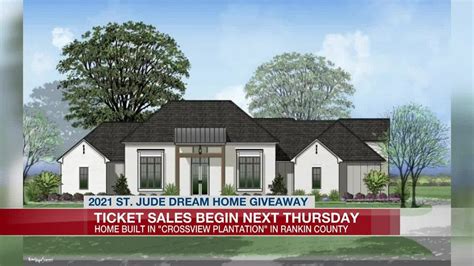 St Jude Dream Home Tickets Available Thursday Feb 4