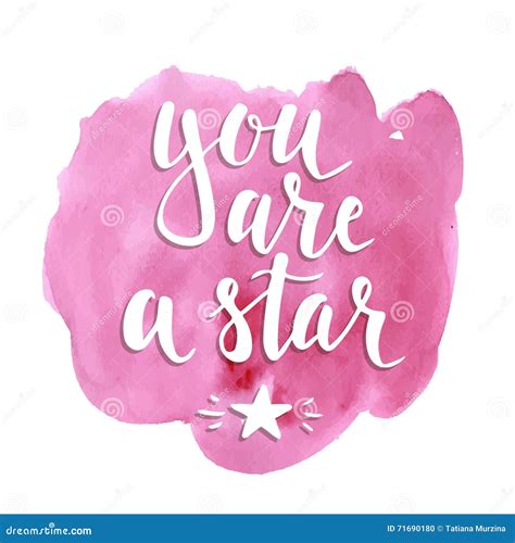 You Are A Star Hand Drawn Typography Poster Stock Vector