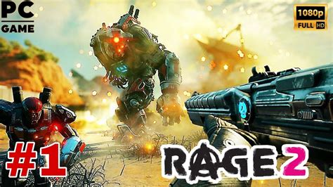 Rage 2 Walkthrough Gameplay 1080p 60fps Pc Part 1 Bablu Gaming