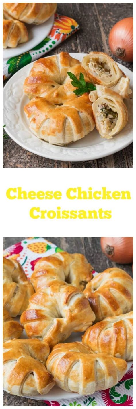 Cheese Chicken Croissants Recipe Chicken Croissant Food Blogger Food