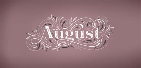15 Interesting And Awesome Facts About August - Tons Of Facts