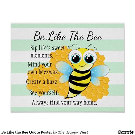 Be Like The Bee Quote Poster In 2020 Bee Quotes Quote