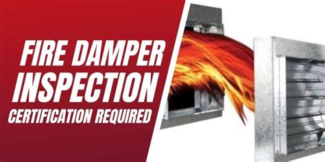 Fire Damper Inspection Certification Required Lss