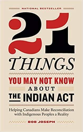 9780995266520 21 Things You May Not Know About The Indian Act Retail Services University Of