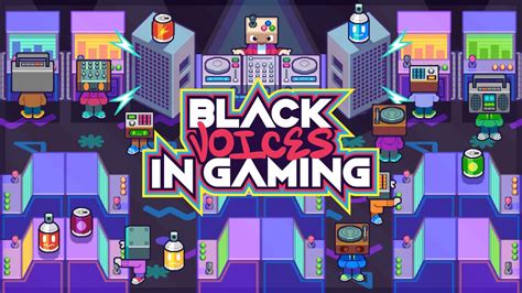 Black Voices In Gaming Summer 2023 Livestream YouTube