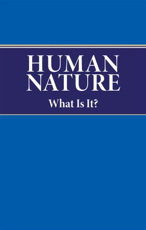 Human Nature What Is It