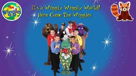 Its A Wiggly Wiggly World Here Come The Wiggles Youtube