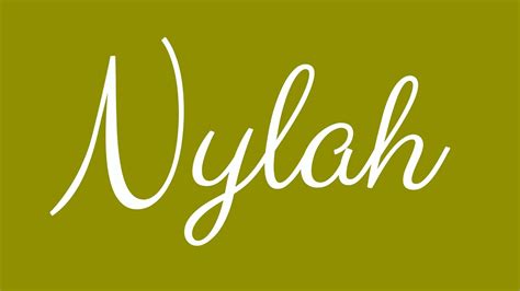 Learn How To Sign The Name Nylah Stylishly In Cursive Writing Youtube